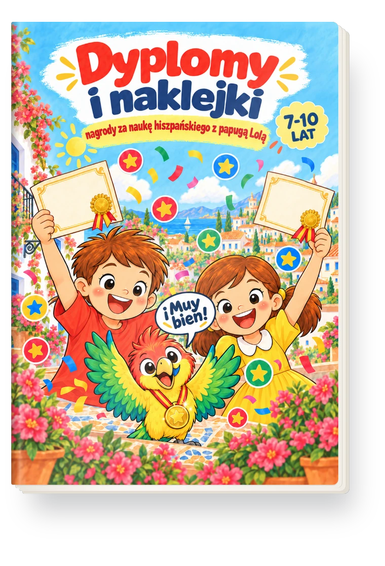 Okładka: Dyplomy i naklejki do druku. Hiszpański 7-10 lat